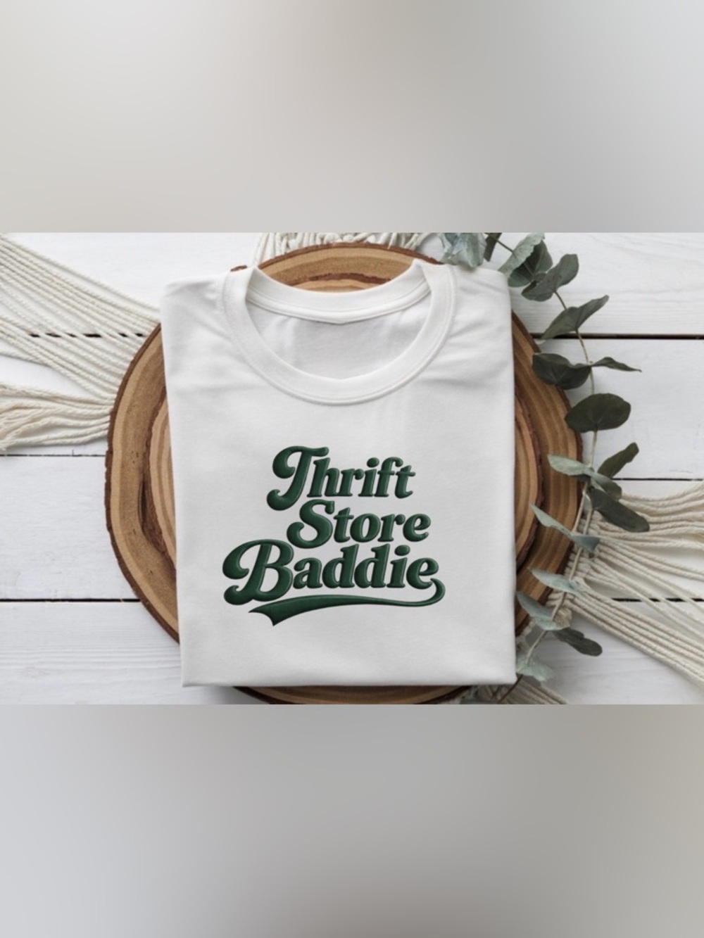 Thrift Store Baddie Shirt Thrifting Tee Reseller Graphic White Top